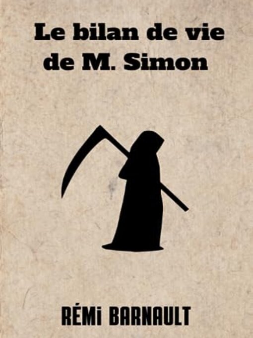 Title details for Le bilan de vie de M. Simon by Rémi Barnault - Available